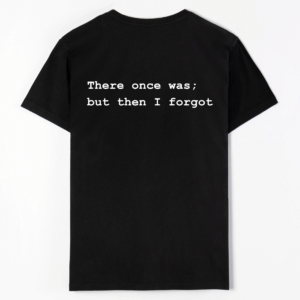 There once was; but then I forgot